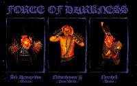 FORCE OF DARKNESS