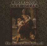 SWIRLING SUNWHEELS : The Strong Shall Prevail