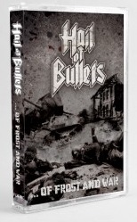 HAIL OF BULLETS : ...of Frost and War