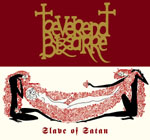 REVEREND BIZARRE : Slave of Satan 2ND HAND