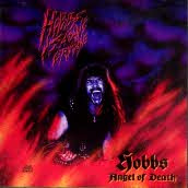 HOBBS' ANGEL OF DEATH : Hobbs' Satan's Crusade