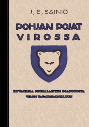 J. E. SAINIO : Pohjan Pojan Virossa