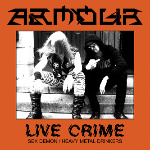 ARMOUR : Live Crime 2ND HAND