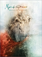 MAR DE GRISES : Draining the Waterheart