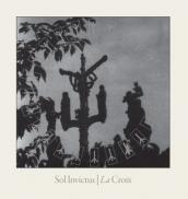 SOL INVICTUS : La Croix