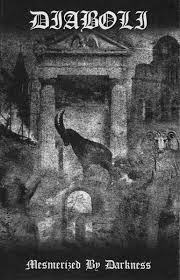 DIABOLI : Mesmerized by Darkness