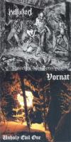 HELLFUCKED / VORNAT: Verstehen Oder / Unholy Evil One  2ND HAND
