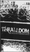 THRALLDOM: Black Sun Resistance
