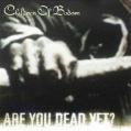 CHILDREN OF BODOM: Are You Dead Yet? 