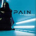 PAIN: Rebirth 2ND HAND