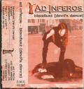 AD INFEROS: Bloodlust (Devils Dance)