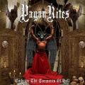 PAGAN RITES: Embrace the Torments of Hell