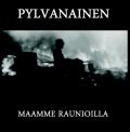 PYLVANAINEN: Maamme Raunioilla