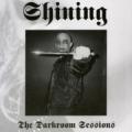 SHINING: The Darkroom Sessions 2ND HAND