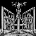 IRREVERENT: Blasphemous Crucifix Profanation 2ND HAND