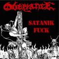 OBEISANCE: Satanik Fuck