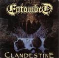 ENTOMBED: Clandestine