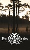 ORDER OF THE WHITE HAND: Through Woods and Fog