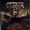 ASPHYX: Death...The Brutal Way