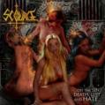 SCOURGE: ... On the Sin, Death, Lust and Hate...