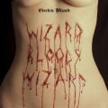 ELECTRIC WIZARD: Wizard Bloody Wizard