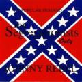 JOHNNY REBEL: For Segregationists Only