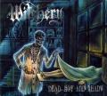 WITCHERY: Dead, Hot and Ready 2ND HAND *