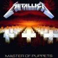 METALLICA: Master of Puppets 