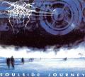 DARKTHRONE: Soulside Journey