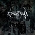 UNEARTHLY: Revelations of Holy Lies...Live!