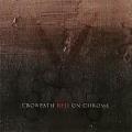 CROWPATH: Red on Chrome 2ND HAND *