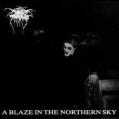 DARKTHRONE: A Blaze In The Northern Sky 2ND HAND