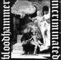 INCRIMINATED / BLOODHAMMER: Incriminated / Bloodhammer 