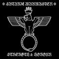 SATANIC WARMASTER: Strenght & Honour