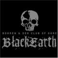 BOHREN & DER CLUB OF GORE: Black Earth *