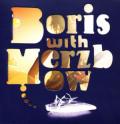 BORIS: Boris with Merzbow - Rock Dream *