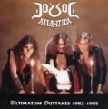 DORSAL ATLANTICA: Ultimatum Outtakes 1982-1985