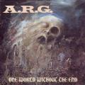 A.R.G.: One World Without the End