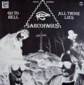 SARCOFAGUS: Go to Hell / All Those Lies