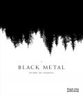 BLACK METAL: Beyond The Darkness