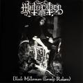 MÜTIILATION: Black Millenium (Grimly Reborn)
