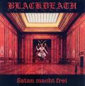 BLACKDEATH: Satan macht frei
