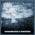STILLIFE: Remembrance & Memories