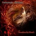 INFERNAL DOOM: Freedom By Death