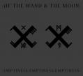 OF THE WAND AND THE MOON: :Emptiness:Emptiness:Emptiness: 2ND HAND