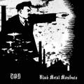 TOD: Black Metal Manifesto
