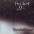 DARK FOREST OF NORTH: Renad av Kall Fördömelse
