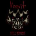 VOMIT: Still Rotting