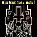 V/A: Nuclear War Now! Volume I