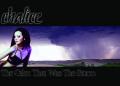 CHALICE: The Calm That Was the Storm